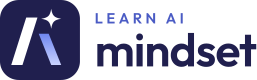 Learn AI Mindset